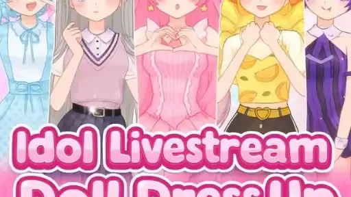 Idol Livestream Doll Dress Up